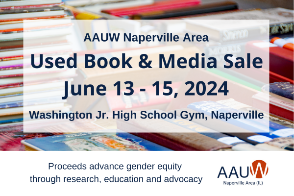 Graphic of stacks of books with text "AAUW Naperville Area Used Book & Media Sale"