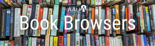 Colorful book spines with "Book Browsers" and AAUW logo overlay